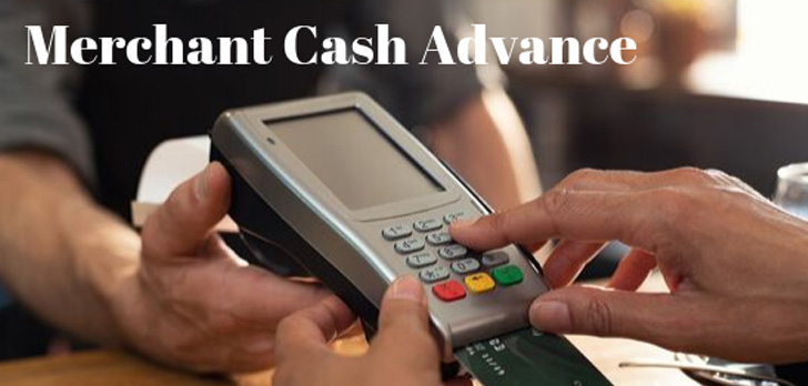 Merchant Cash Advance